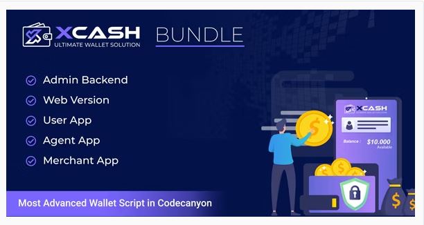 Xcash - Ultimate Digital Wallet Solution Bundle