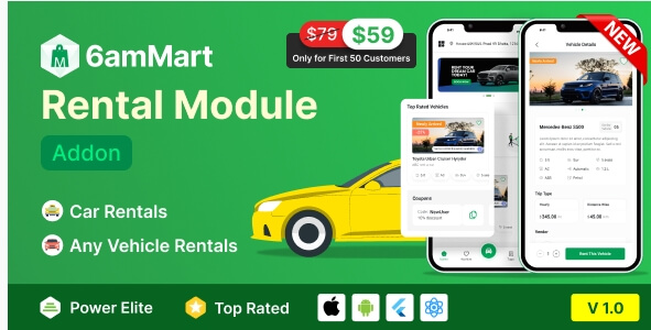 6amMart Car Rental Module Addon – Enhance Your Multi-Service App with Vehicle Rentals